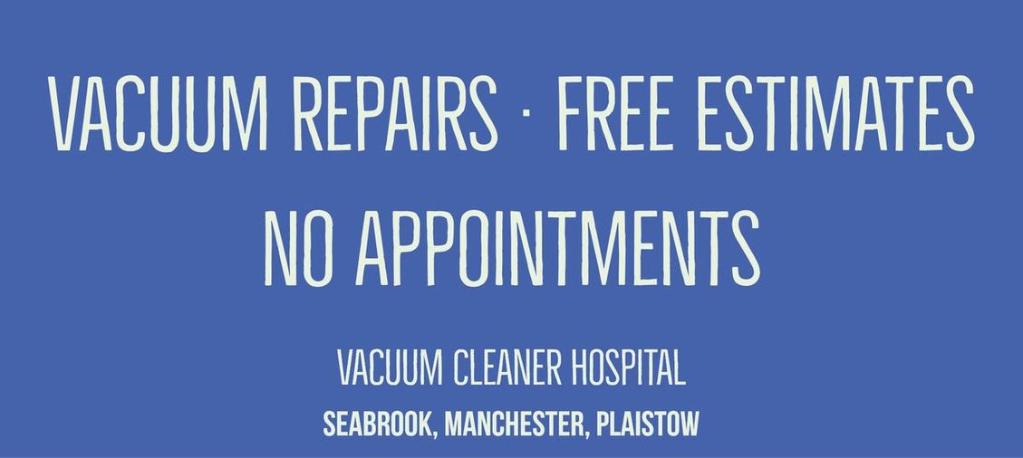 Vacuum Repairs, Free Estimates, No Appointments